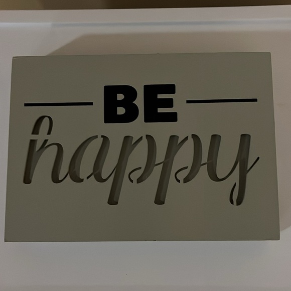 Other - Be happy light up sign